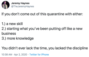 Obnoxious Jeremy Haynes tweet accusing people of lacking discipline.