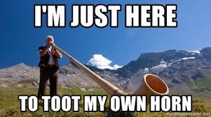 Alpine horn with caption "I'm Just Here to Toot My Own Horn"